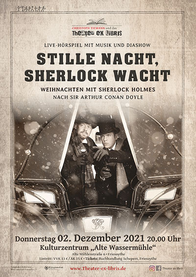Stille Nacht, SHERLOCK wacht  - Weihnachten mit Sherlock Holmes nach Sir Arthur Conan Doyle
