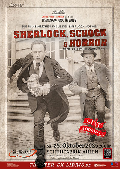 Christoph Tiemann & das Theater ex libris mit Sherlock, Schock & Horror