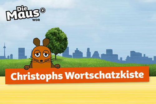 Die Maus: Christophs Wortschatzkiste (WDR)